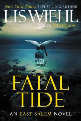 Fatal Tide (East Salem Trilogy #3)