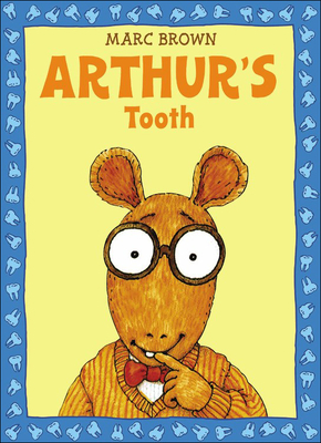 Arthur's Tooth (Arthur Adventures (Pb)) Cover Image