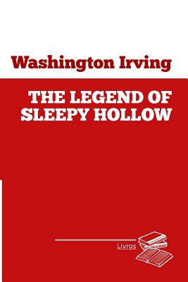 The legend of sleepy hollow