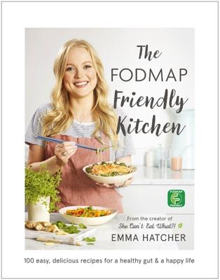 Cover for The FODMAP Friendly Kitchen Cookbook