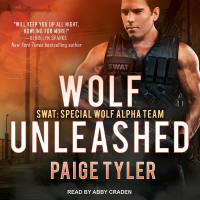 Wolf Unleashed Lib/E (Swat: Special Wolf Alpha Team Series Lib/E #5)