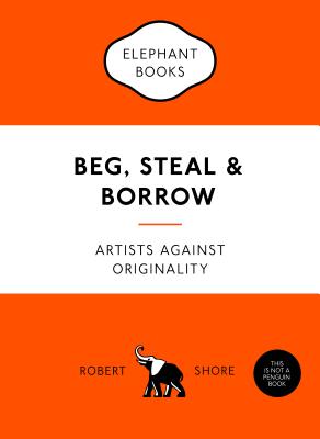 Cover for Beg, Steal & Borrow