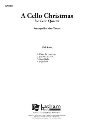 A Cello Christmas: Conductor Score By Matt Turner (Composer) Cover Image