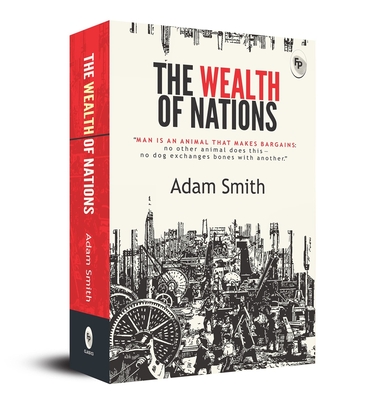 The Wealth of Nations By Adam Smith Cover Image
