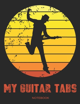 My Guitar Tabs Notebook: Gitarren Tabulatur Block in Heftform Tab für sechssaitige Gitarre mit Akkorddiagramm zum Notieren von Songs und eigene