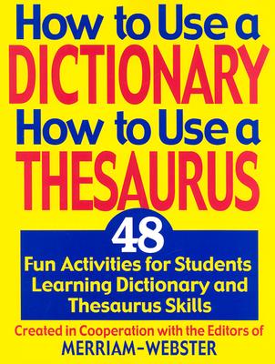 How to Use a Dictionary/How to Use a Thesaurus Cover Image