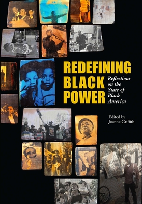 Redefining Black Power: Reflections on the State of Black America (City Lights Open Media)