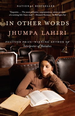In Other Words: A Memoir By Jhumpa Lahiri, Ann Goldstein (Translated by) Cover Image