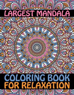 Easy Mandalas Adults Coloring Book: Large Print Mandala Coloring Sheets,  Stress Relief Coloring Pages For Seniors, Beginners, and Adults (Paperback)