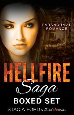 Hellfire Saga: Boxed Set (Paranormal Romance Series) (Volume 7) By Third Cousins Cover Image