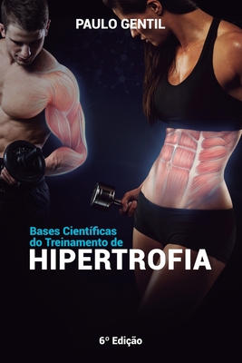 Bases científicas do treinamento de hipertrofia Cover Image