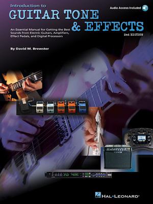 Introduction to Guitar Tone & Effects - 2nd Edition Book/Online Audio Cover Image