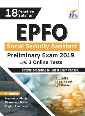 18 Practice Sets for EPFO Social Security Assistant Preliminary Exam 2019 with 3 Online Tests By Disha Experts Cover Image