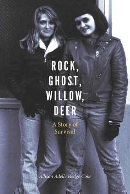 Rock, Ghost, Willow, Deer: A Story of Survival (American Indian Lives )