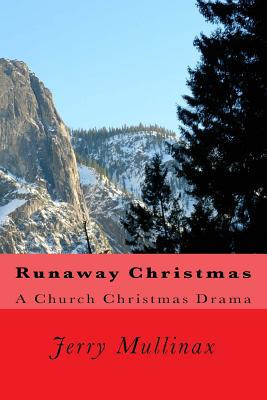 Runaway Christmas By Jerry Mullinax Cover Image