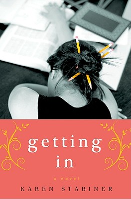 Cover for Getting In: A Novel