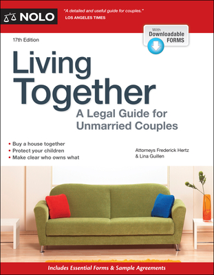 Living Together: A Legal Guide for Unmarried Couples By Frederick Hertz, Lina Guillen Cover Image