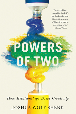 Powers Of Two: How Relationships Drive Creativity Cover Image