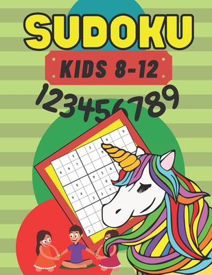 Sudoku: Ages 8-12 - Smart Girls - Brain Game - Improve Memory Critical  Thinking Skills - Puzzle For Kids - Unicorn Cover - (Paperback)