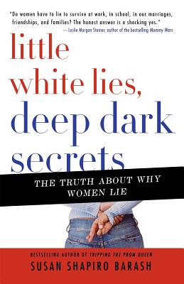 Cover for Little White Lies, Deep Dark Secrets