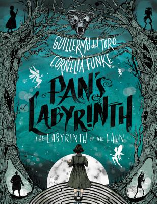 Pan's Labyrinth: The Labyrinth of the Faun