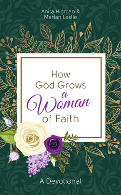 Cover for How God Grows a Woman of Faith