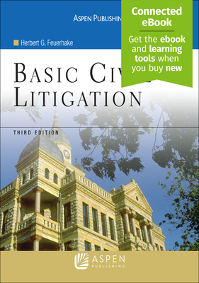 Basic Civil Litigation: [Connected Ebook] (Aspen Paralegal)