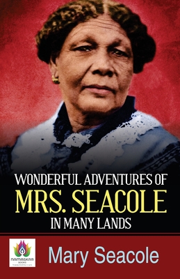 Wonderful Adventures of Mrs Seacole in Many Lands Cover Image