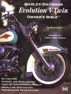Harley-Davidson Evolution V-Twin: Owner's Bible Cover Image