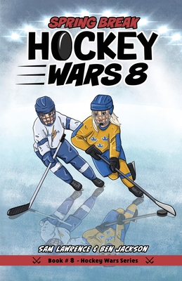 Hockey Wars 8: Spring Break Cover Image