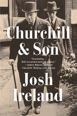 Churchill & Son By Josh Ireland Cover Image