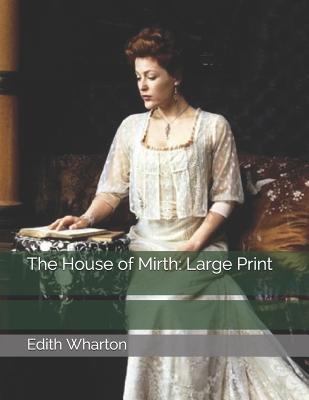 The House of Mirth