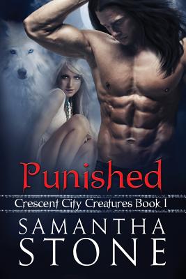 Punished (Crescent City Creatures #1)