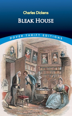 Bleak House (Dover Thrift Editions: Classic Novels)