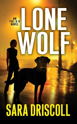 Lone Wolf (F.B.I. K-9 #1) Cover Image