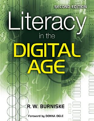 Literacy in the Digital Age By Richard W. Burniske Cover Image