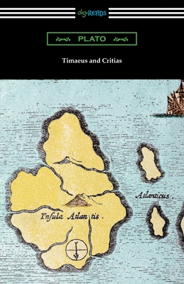 Timaeus and Critias By Plato, Benjamin Jowett (Translator) Cover Image