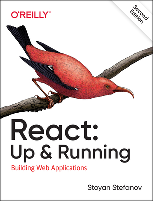 React: Up & Running: Building Web Applications Cover Image