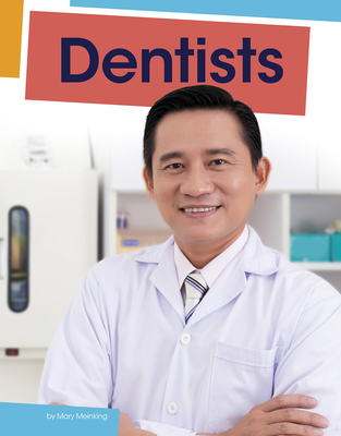 Dentists By Mary Meinking Cover Image