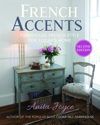 French Accents (2nd Edition) PB Version: Farmhouse French ...