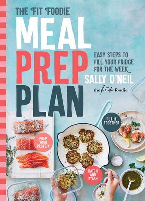 Cover for The Fit Foodie Meal Prep Plan