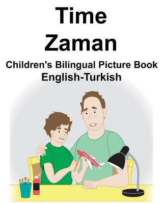 English-Turkish Time/Zaman Children's Bilingual Picture Book