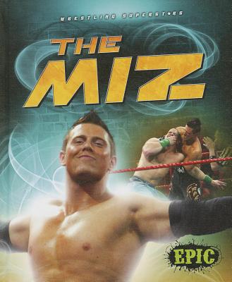 The Miz  Torque Books  Pro Wrestling Champions 