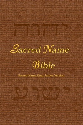 Sacred Name Bible: Sacred Name King James Version, hard cover Cover Image