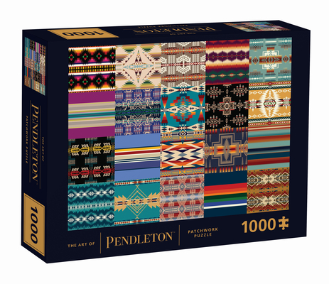 The Art of Pendleton Patchwork 1000-Piece Puzzle (Pendleton x Chronicle Books) By Pendleton Woolen Mills Cover Image