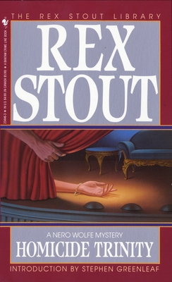 Homicide Trinity (Nero Wolfe #36) By Rex Stout Cover Image