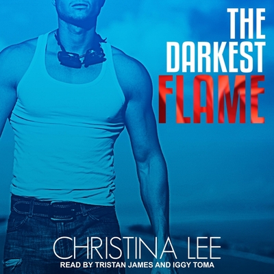 The Darkest Flame (Roadmap to Your Heart #1)