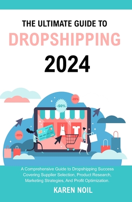 Dropshipping: The Ultimate Guide to Dropshipping on