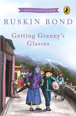 Getting Granny's Glasses (Puffin Chapter Books)