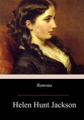 Ramona By Helen Hunt Jackson Cover Image